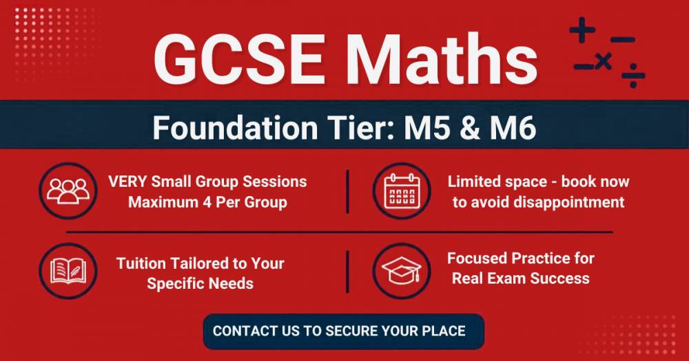 GCSE Foundation Maths: M5 & M6